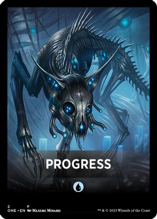 Progress Theme Card (ONE-002) - Phyrexia: All Will Be One