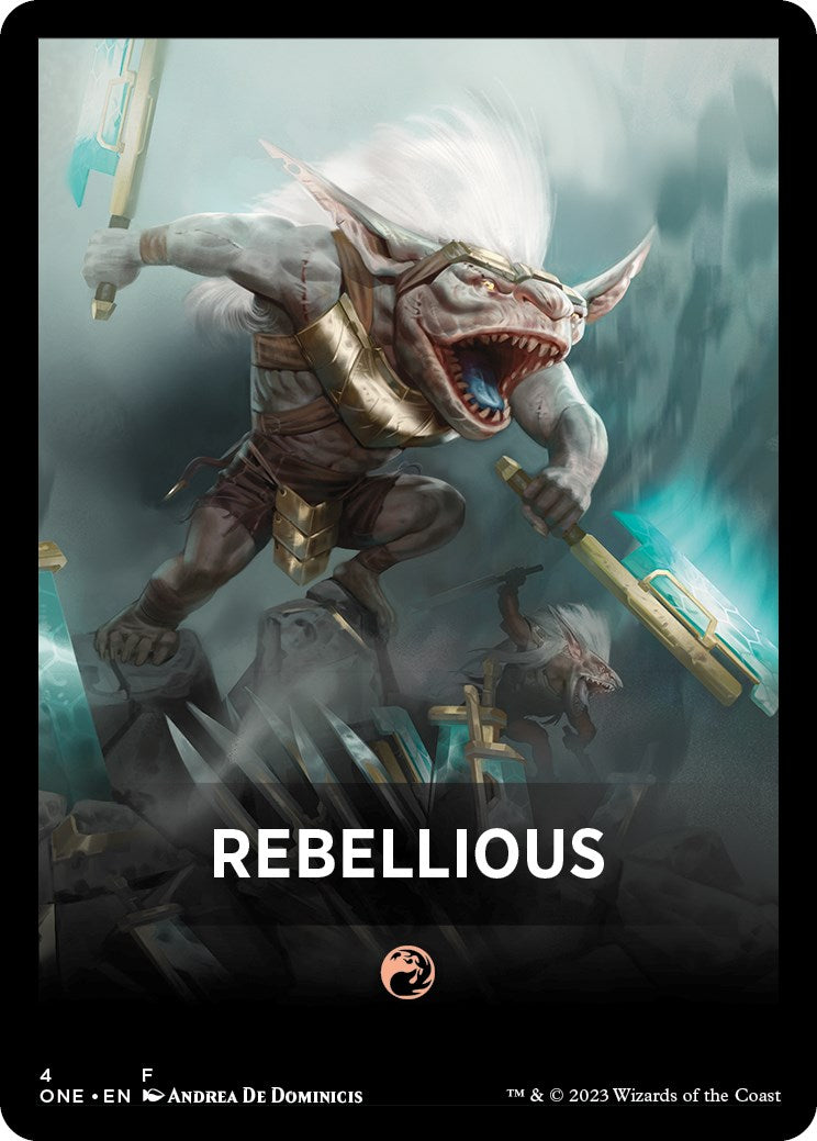 Rebellious Theme Card [Phyrexia: All Will Be One Tokens] | The CG Realm