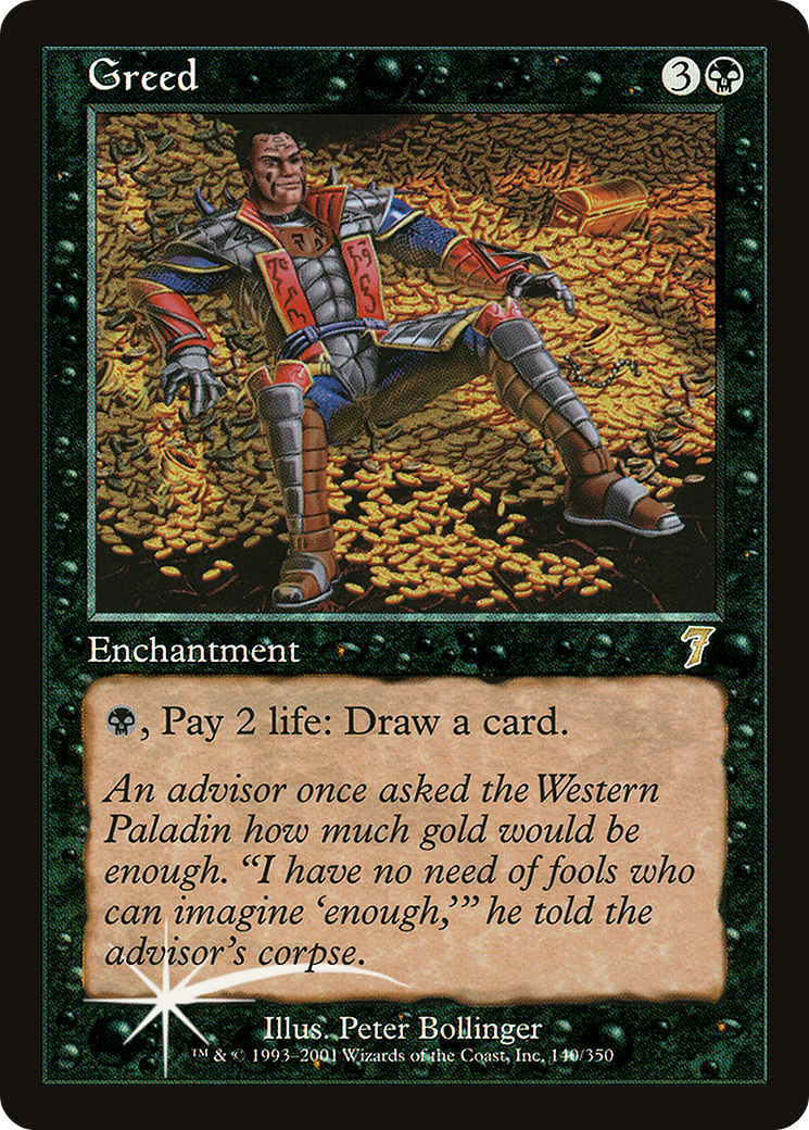 Greed (7ED-140) - 7th Edition