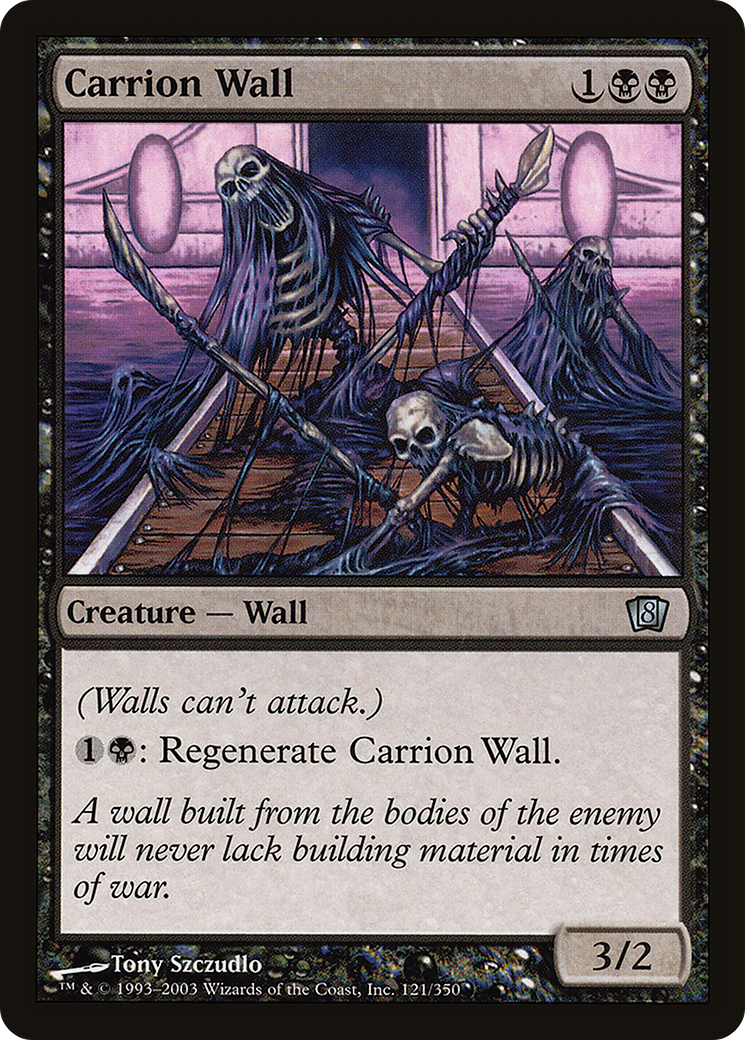 Carrion Wall (8ED-121) - 8th Edition