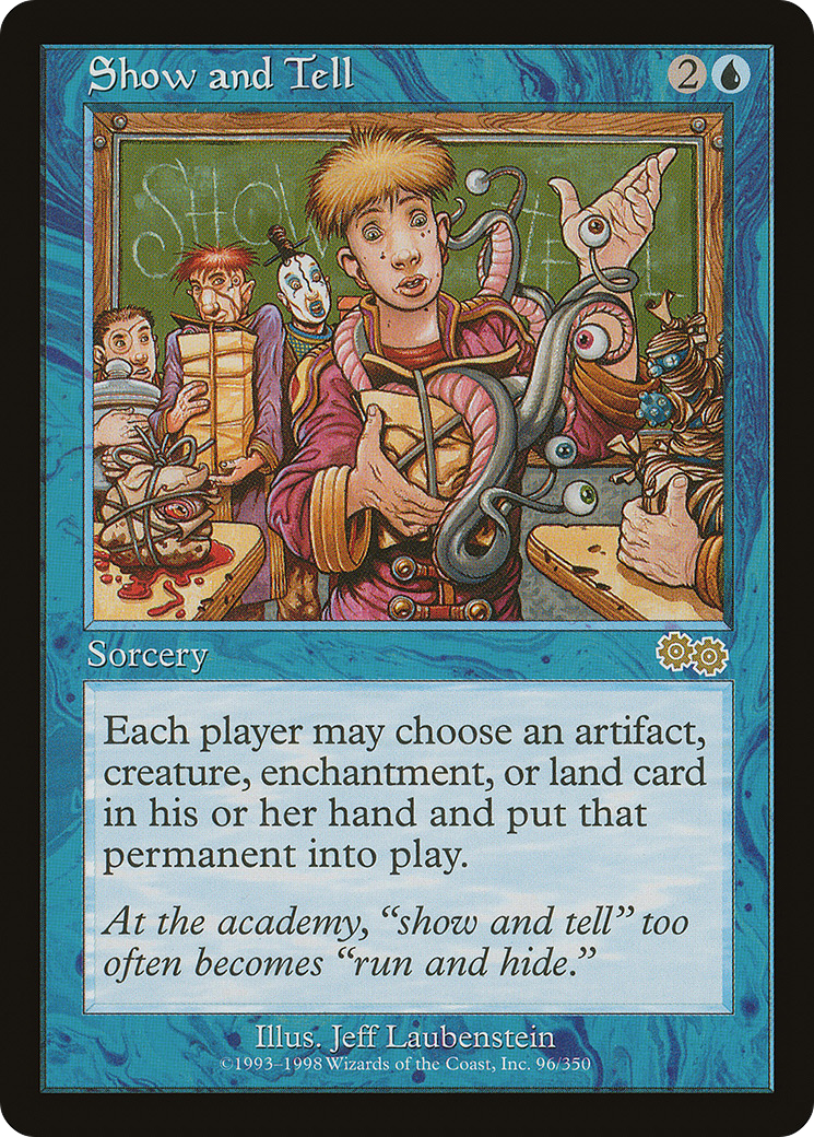 Show and Tell (USG-096) - Urza's Saga [Heavy Play]