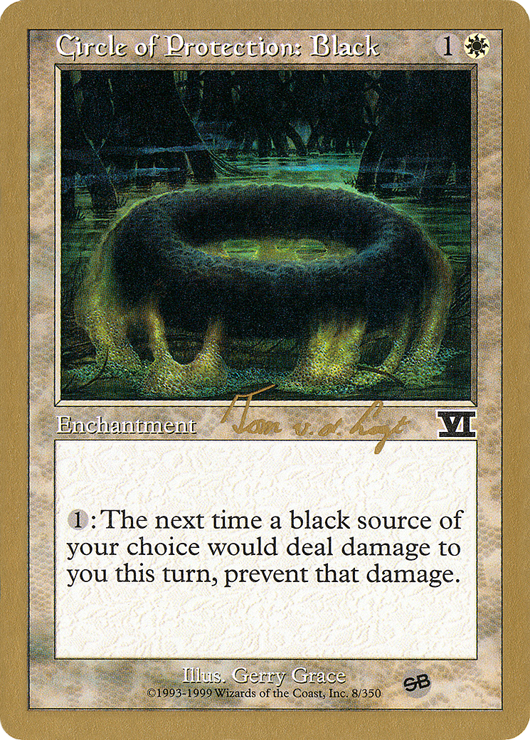 Circle of Protection: Black - 2000 Tom van de Logt (6ED) (SB) (WCD-) - World Championship Decks 2000