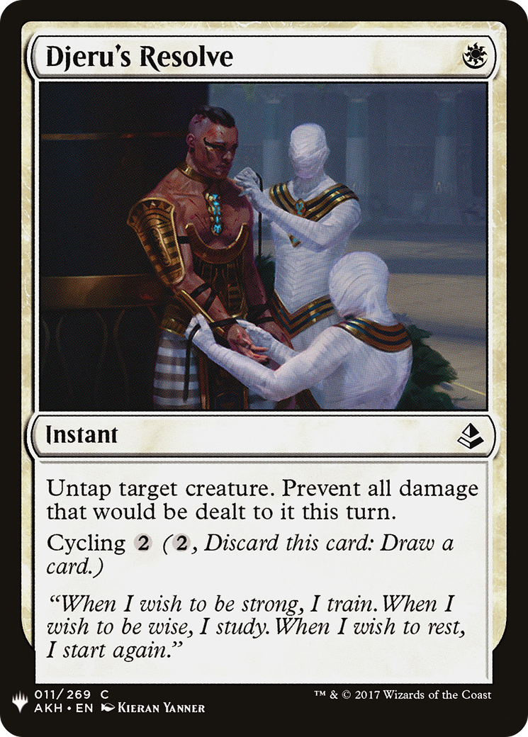 Djeru's Resolve (LIST-AKH-11) - The List