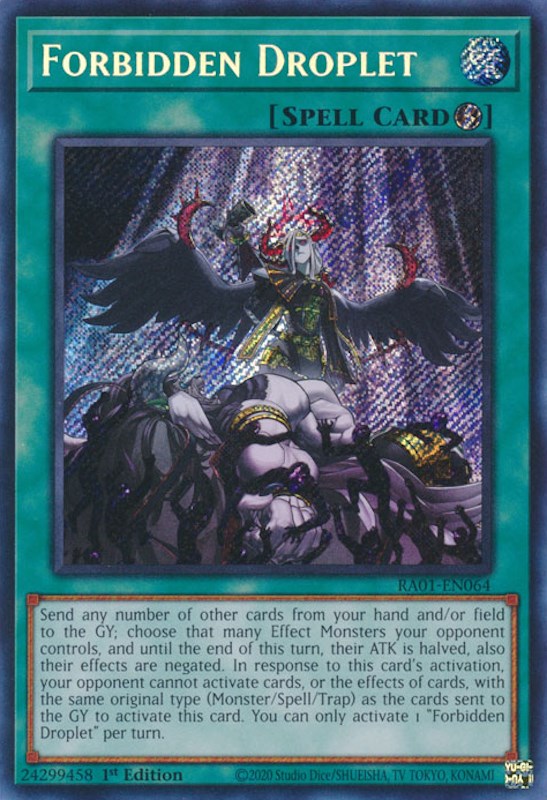 Forbidden Droplet [RA01-EN064] Secret Rare | The CG Realm