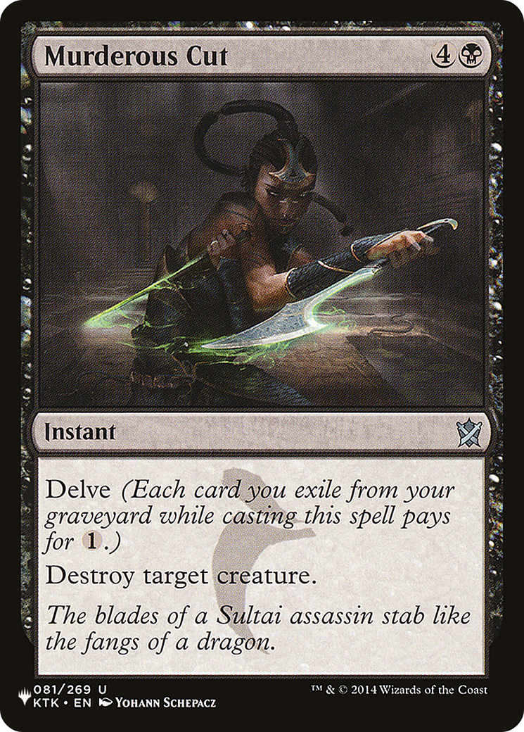 Murderous Cut (LIST-KTK-81) - The List