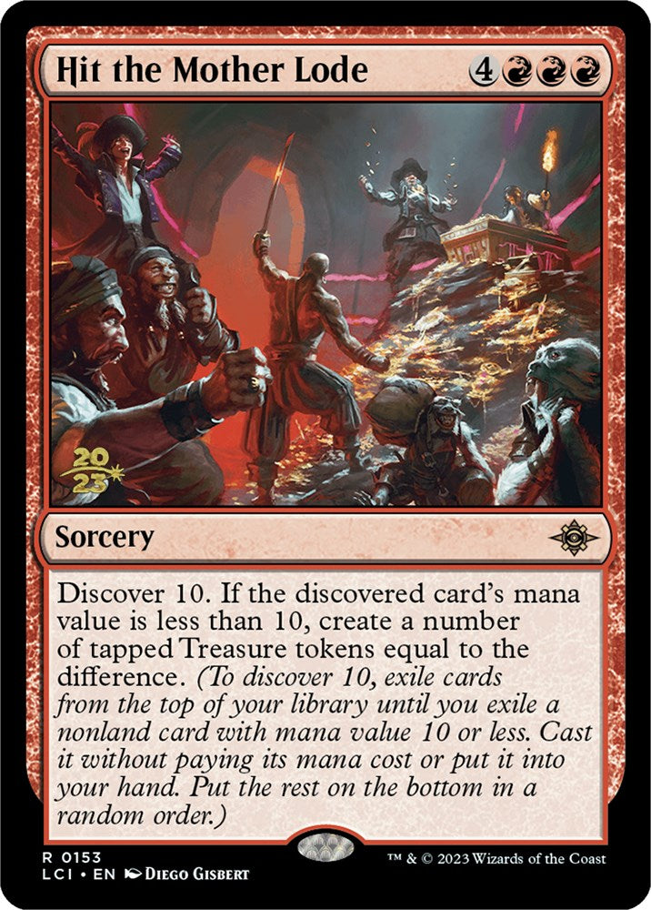 Hit the Mother Lode [The Lost Caverns of Ixalan Prerelease Cards] | The CG Realm