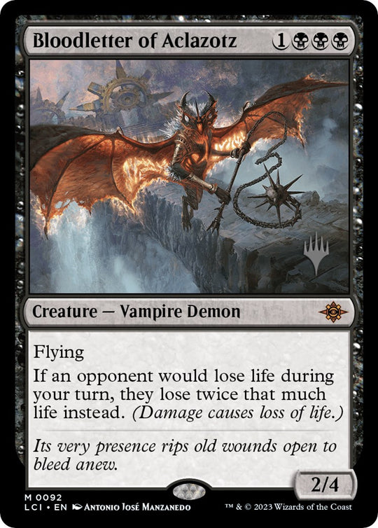 Bloodletter of Aclazotz (PPLCI-092) - The Lost Caverns of Ixalan Promos