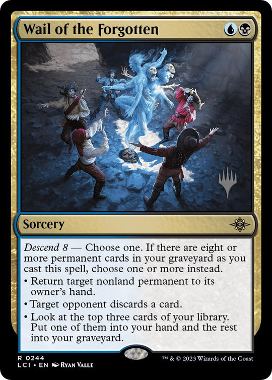 Wail of the Forgotten (PPLCI-244) - The Lost Caverns of Ixalan Promos