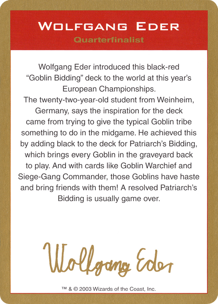 2003 Wolfgang Eder Biography Card (WCD-) - World Championship Decks 2003