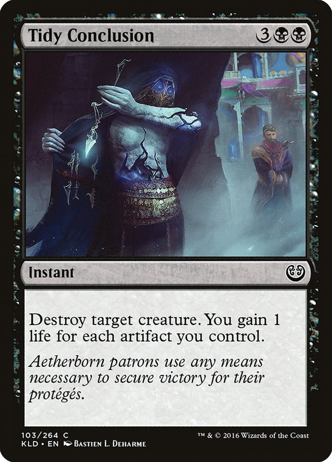 Tidy Conclusion [Kaladesh] | The CG Realm