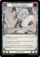 Perserve Tradition [MST099] (Part the Mistveil) | The CG Realm
