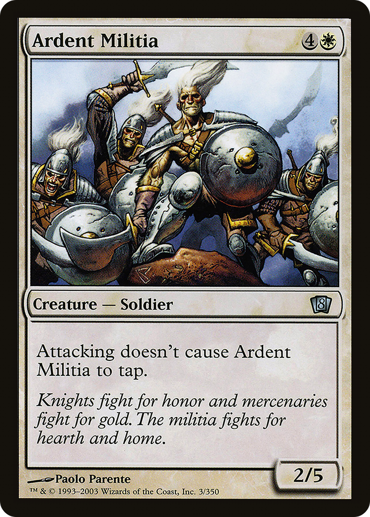 Ardent Militia (8ED-003) - 8th Edition