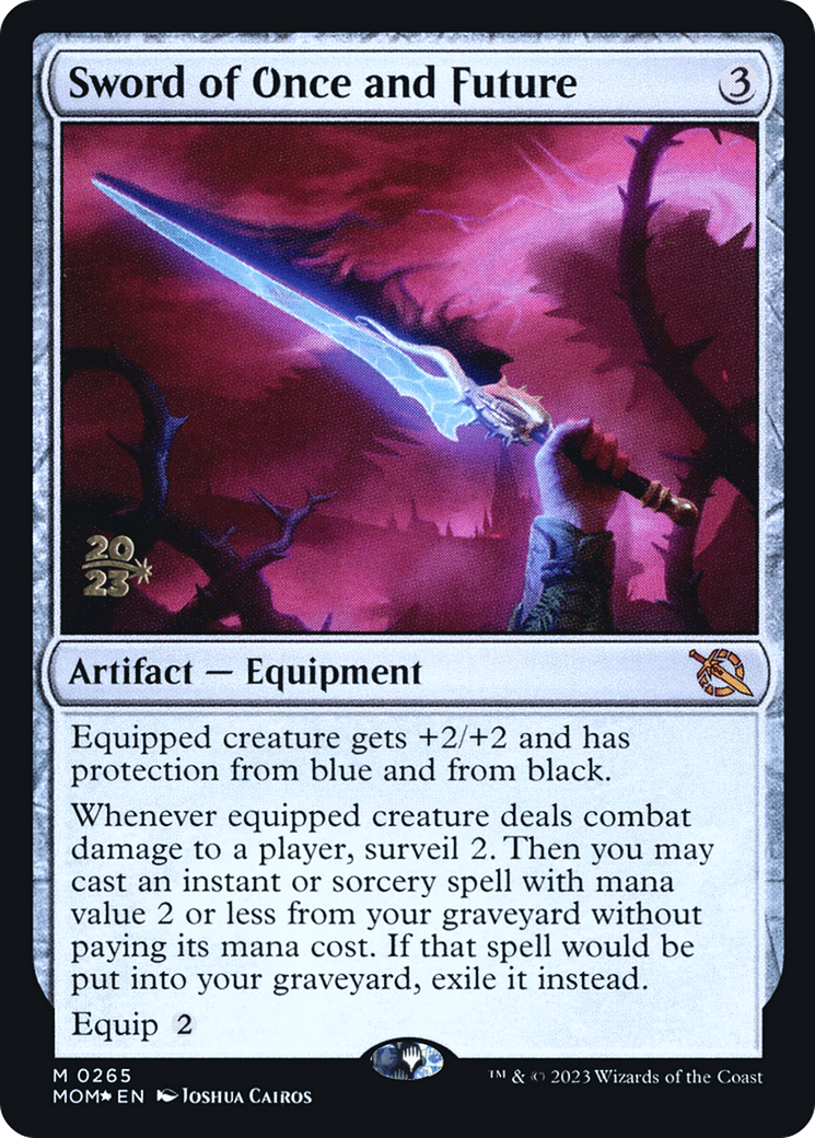 Sword of Once and Future [March of the Machine Prerelease Promos] | The CG Realm
