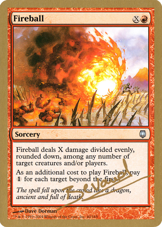 Fireball (Manuel Bevand) [World Championship Decks 2004] | The CG Realm