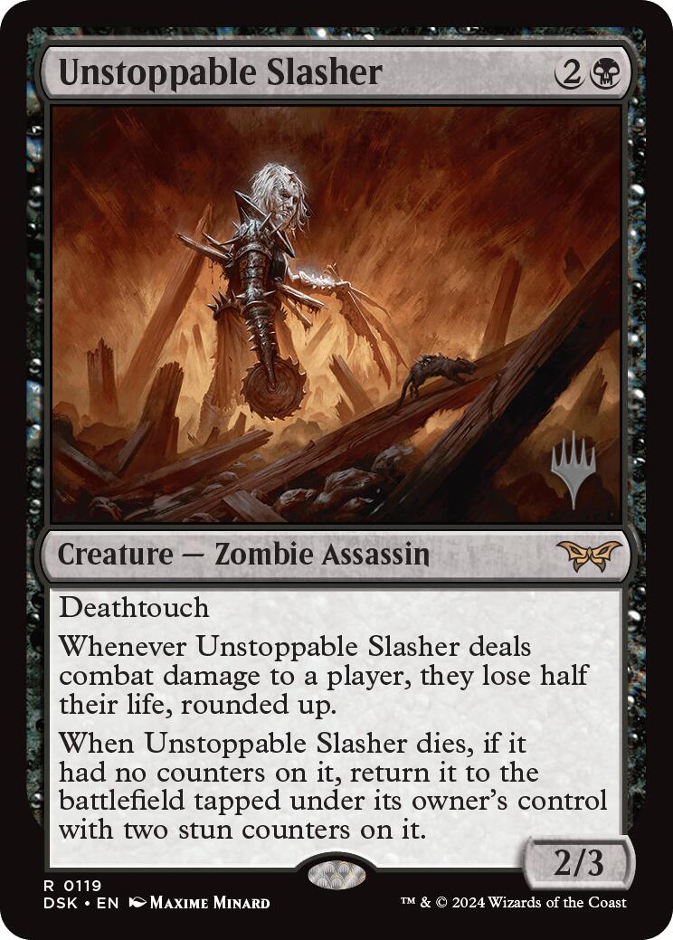 Unstoppable Slasher (0119) (Promo Pack) [Duskmourn: House of Horror Promos] | The CG Realm