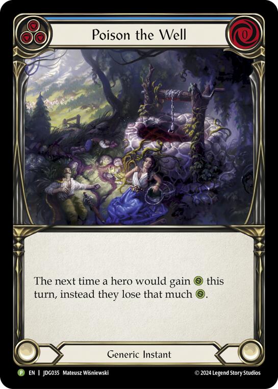 Poison the Well [JDG035] (Promo)  Cold Foil | The CG Realm