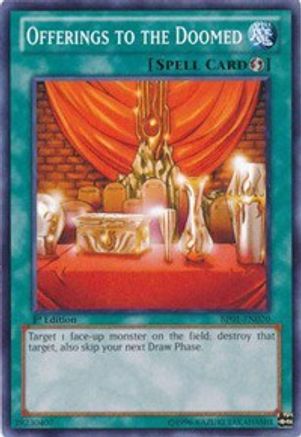 Offerings to the Doomed (BP01-EN070) - Battle Pack: Epic Dawn Unlimited