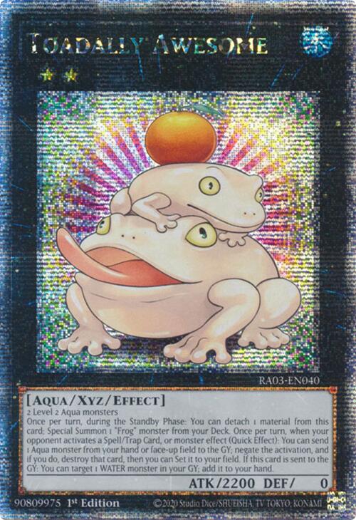 Toadally Awesome (Quarter Century Secret Rare) [RA03-EN040] Quarter Century Secret Rare | The CG Realm