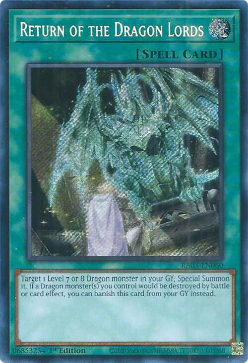 Return of the Dragon Lords (Secret Rare) [RA03-EN060] Secret Rare | The CG Realm
