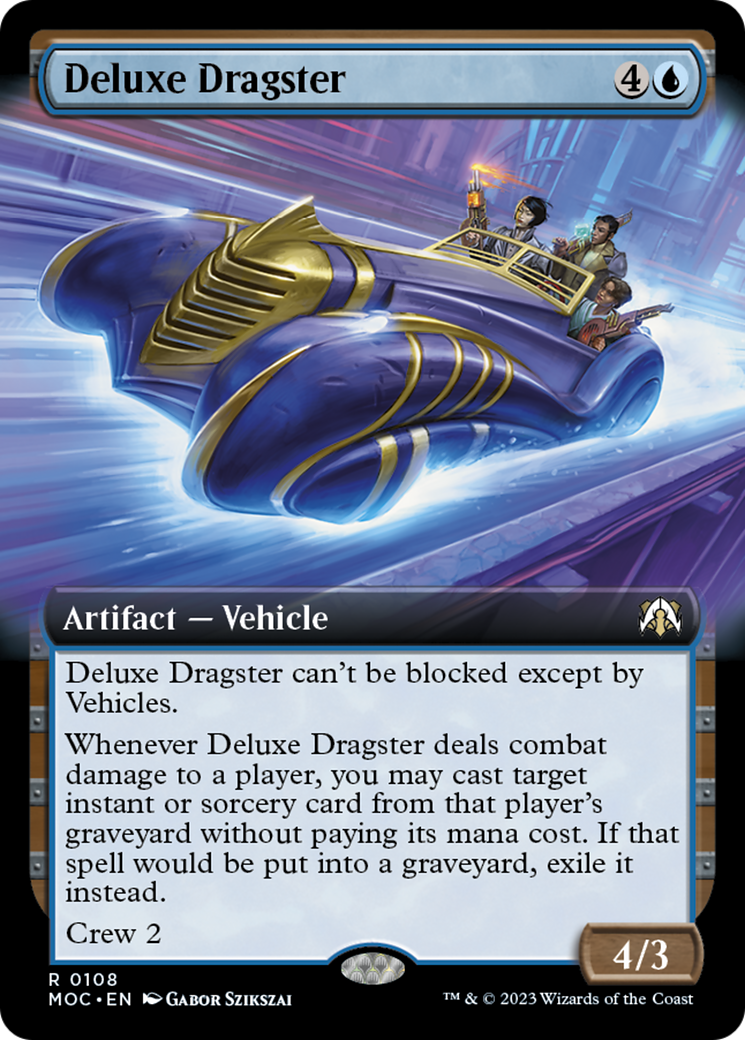 Deluxe Dragster (Extended Art) [March of the Machine Commander] | The CG Realm