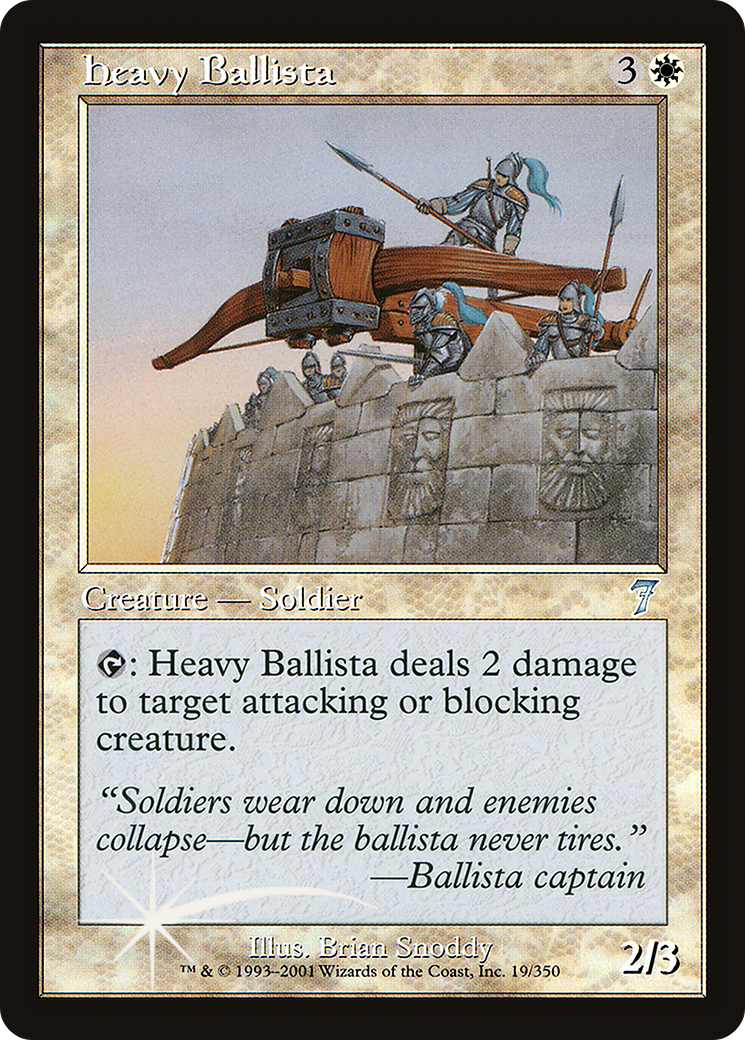 Heavy Ballista (7ED-019) - 7th Edition Foil