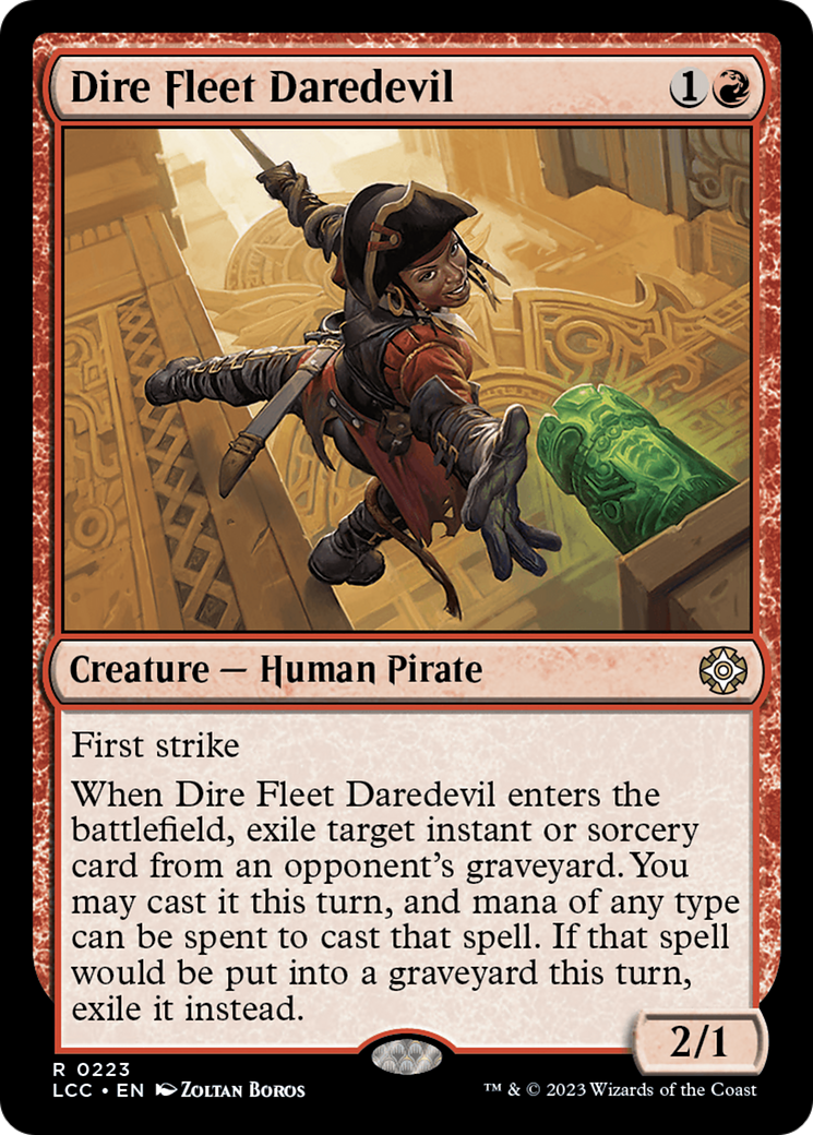 Dire Fleet Daredevil [The Lost Caverns of Ixalan Commander] | The CG Realm