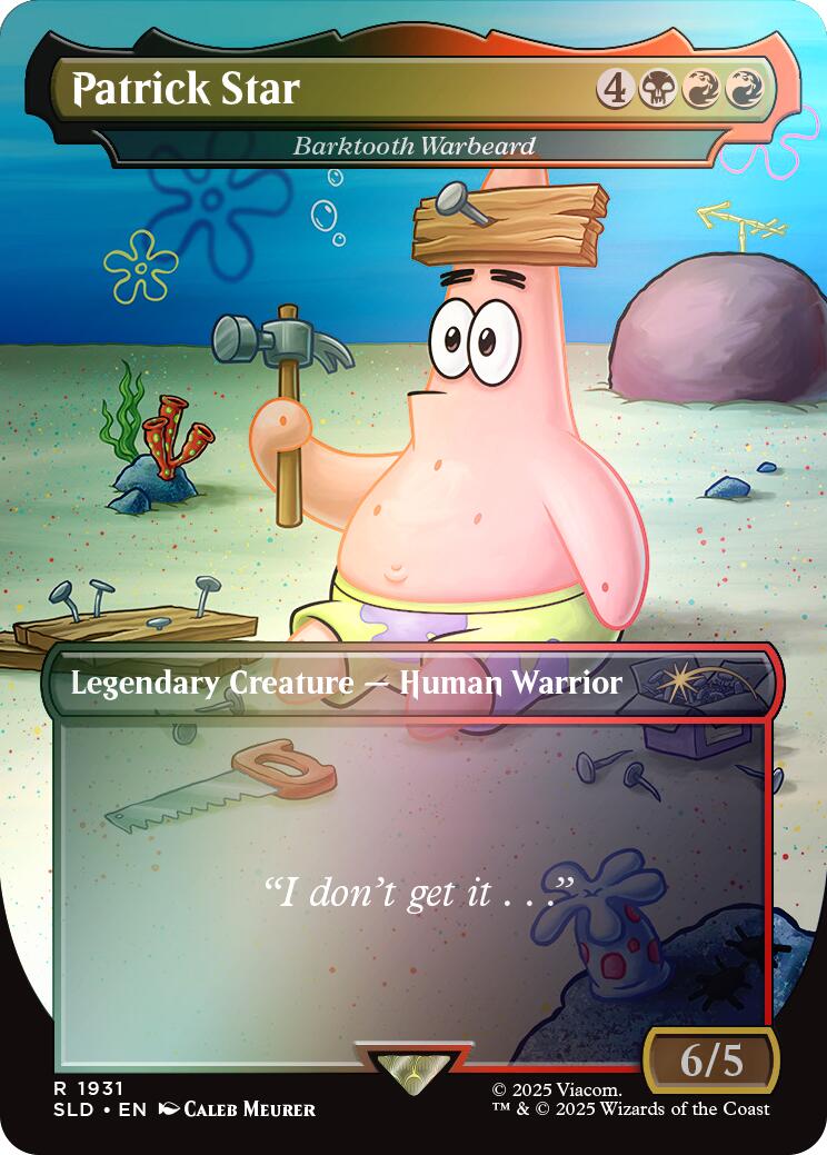Patrick Star - Barktooth Warbeard (Rainbow Foil) [Secret Lair Drop Series] | The CG Realm