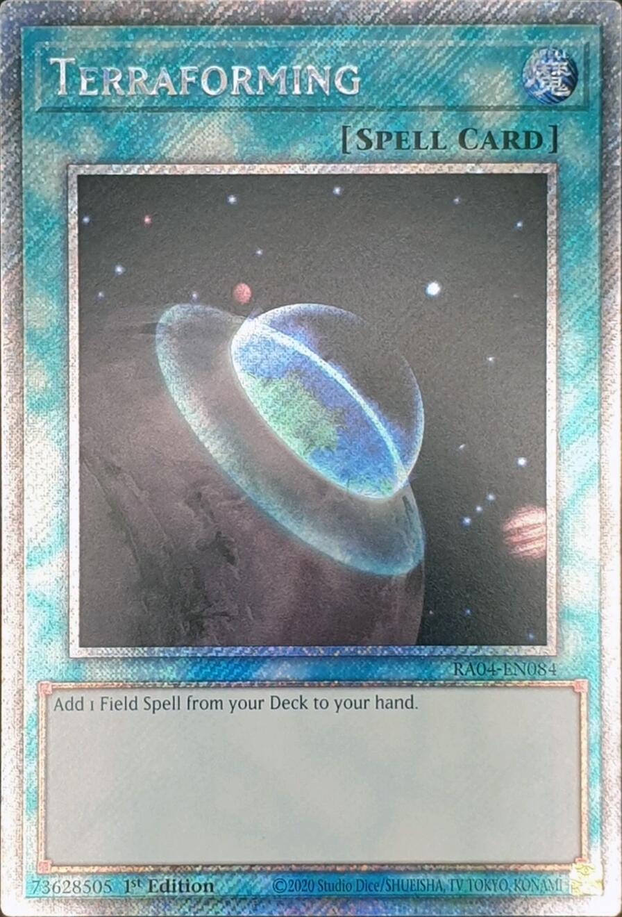 Terraforming [RA04-EN084] Platinum Secret Rare | The CG Realm