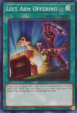 Left Arm Offering (RA04-EN086) - Quarter Century Stampede 1st Edition