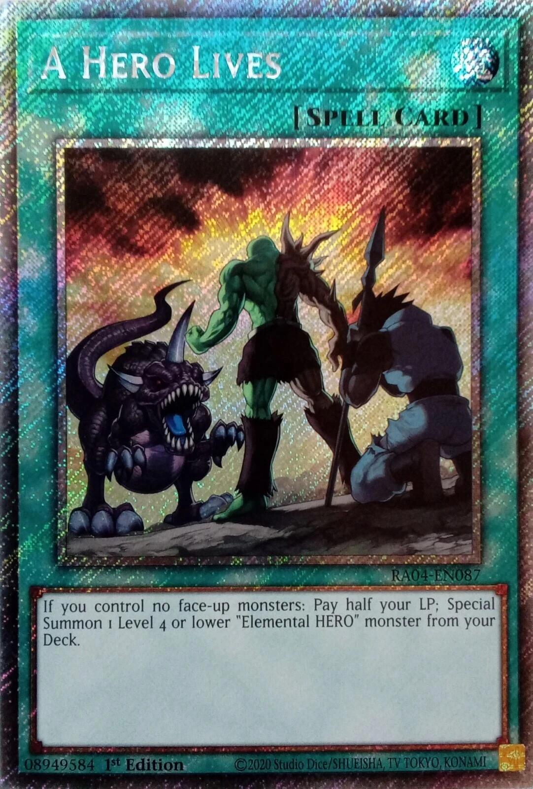 A Hero Lives [RA04-EN087] Platinum Secret Rare | The CG Realm