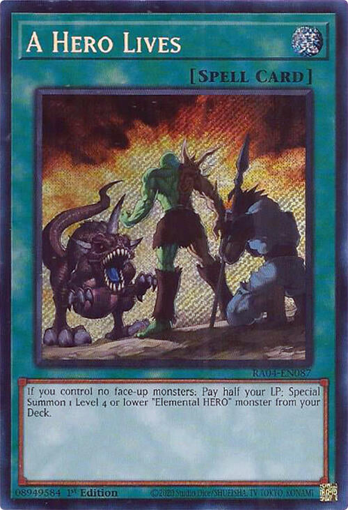 A Hero Lives [RA04-EN087] Secret Rare | The CG Realm