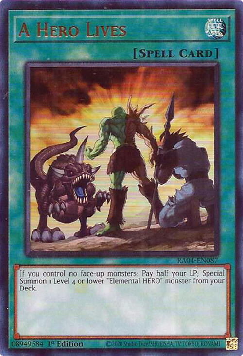 A Hero Lives [RA04-EN087] Ultra Rare | The CG Realm
