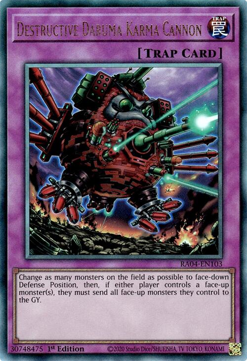 Destructive Daruma Karma Cannon [RA04-EN103] Prismatic Ultimate Rare | The CG Realm