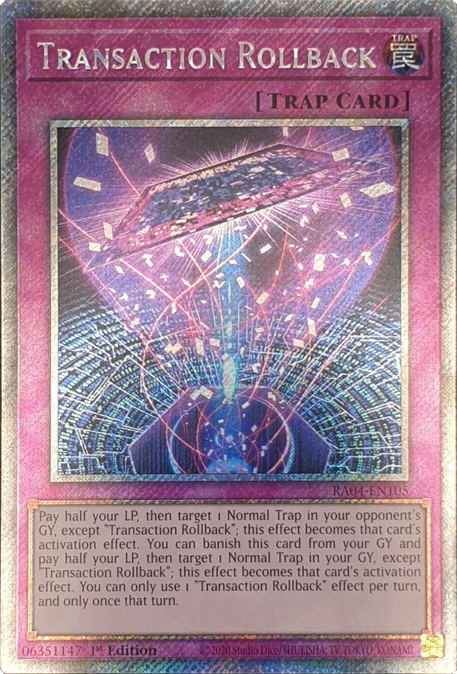 Transaction Rollback [RA04-EN105] Platinum Secret Rare | The CG Realm