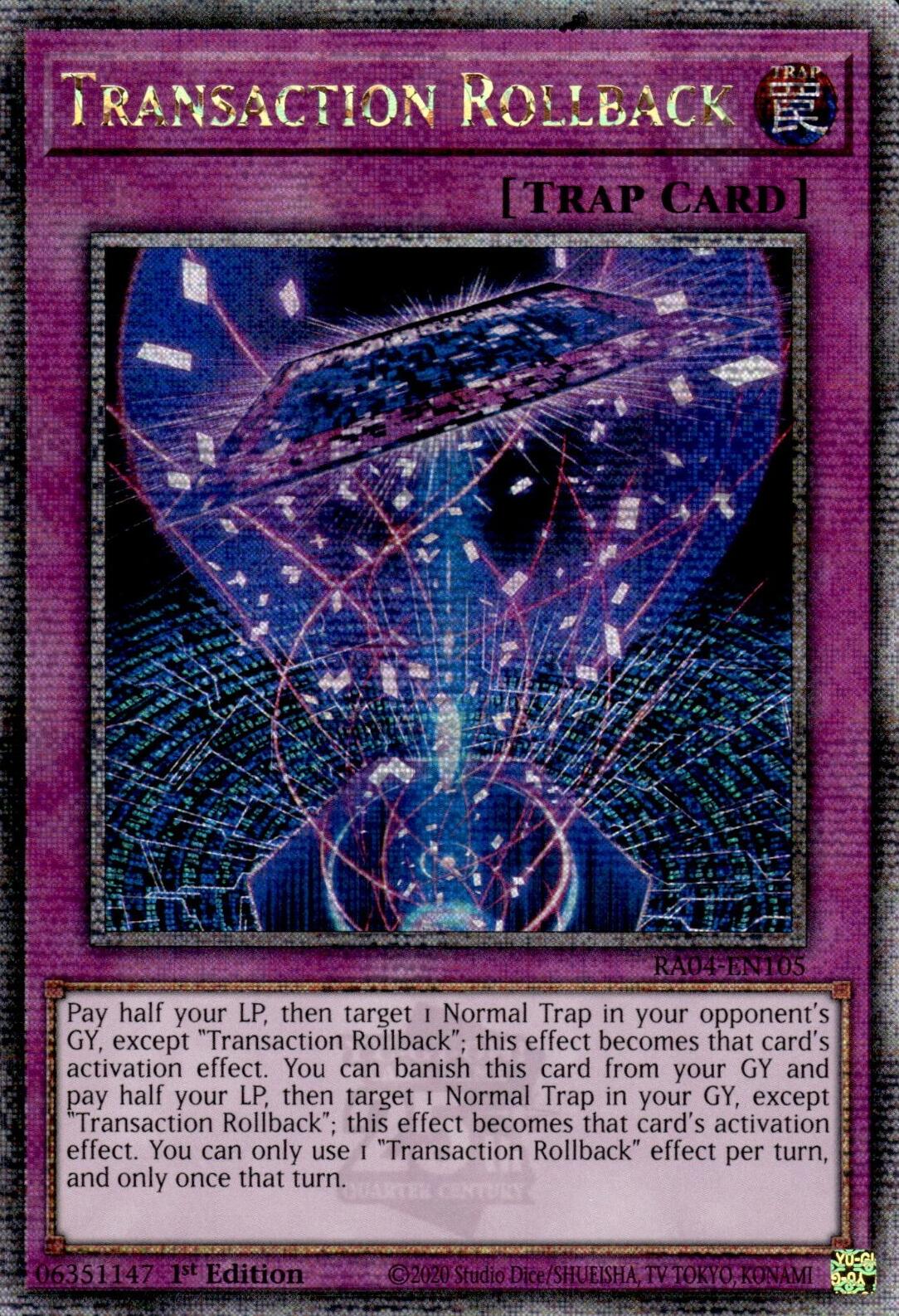 Transaction Rollback [RA04-EN105] Quarter Century Secret Rare | The CG Realm