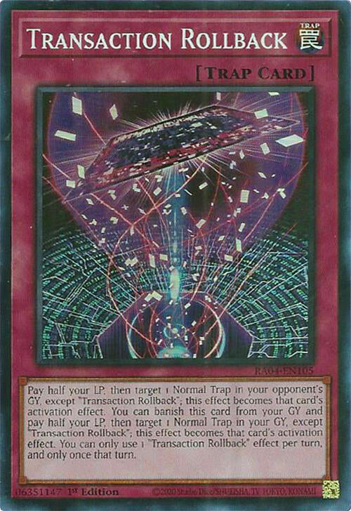 Transaction Rollback [RA04-EN105] Super Rare | The CG Realm