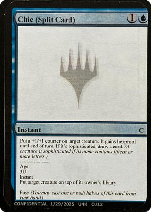 Chic (Split Card) (-) - Un-Known Event Playtest Cards