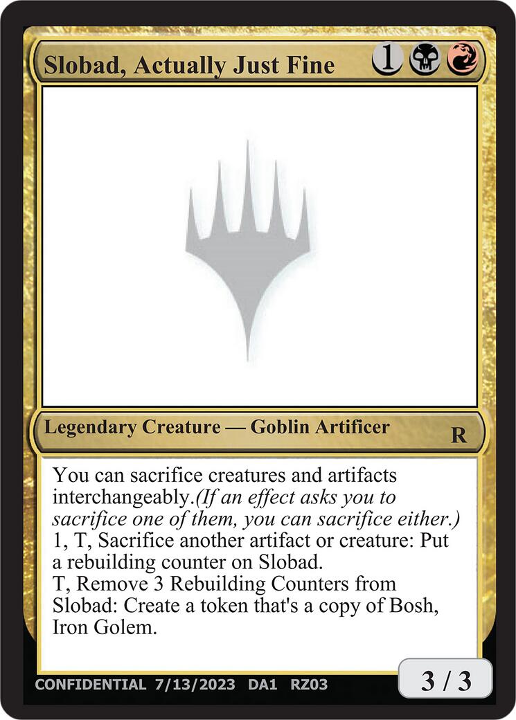 Slobad, Actually Just Fine [Mystery Booster] | The CG Realm