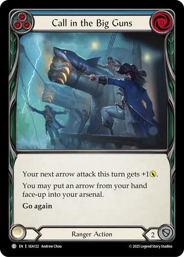 Call in the Big Guns (Blue) [SEA122] (High Seas)  Rainbow Foil | The CG Realm