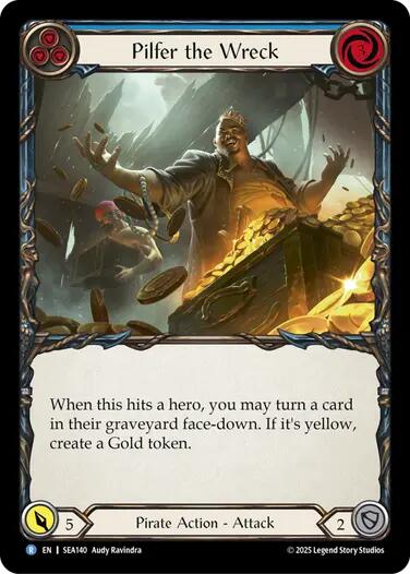 Pilfer the Wreck (Blue) [SEA140] (High Seas)  Rainbow Foil | The CG Realm