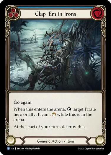 Clap 'Em in Irons [SEA209] (High Seas)  Rainbow Foil | The CG Realm