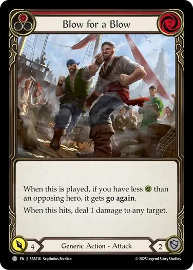 Blow for a Blow [SEA216] (High Seas)  Rainbow Foil | The CG Realm