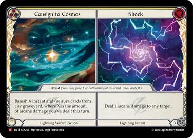 Consign to Cosmos // Shock [SEA259] (High Seas)  Rainbow Foil | The CG Realm