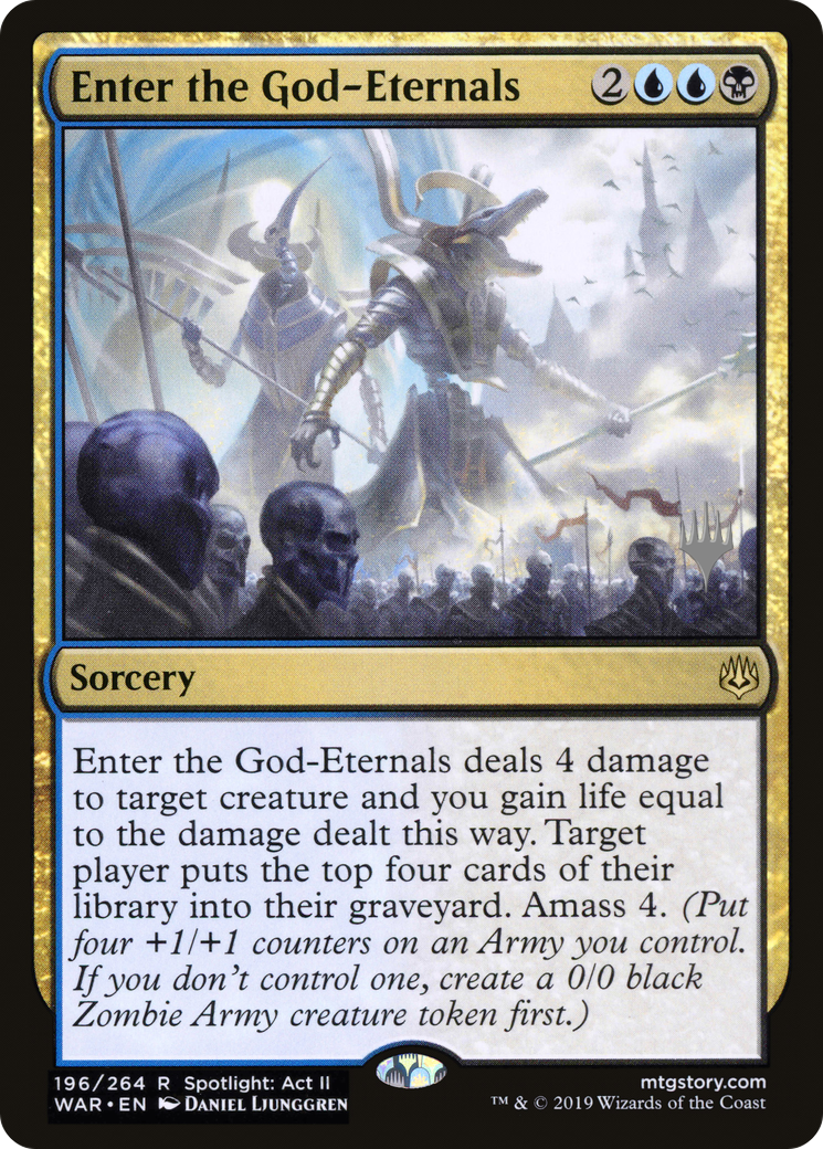 Enter the God-Eternals (PPELD-196) - War of the Spark Promos