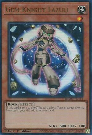 Gem-Knight Lazuli (BLMM-EN113) - Battles of Legend: Monster Mayhem 1st Edition