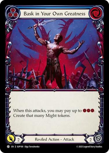 Bask in Your Own Greatness (Blue) [SUP100] (Super Slam)  Rainbow Foil | The CG Realm