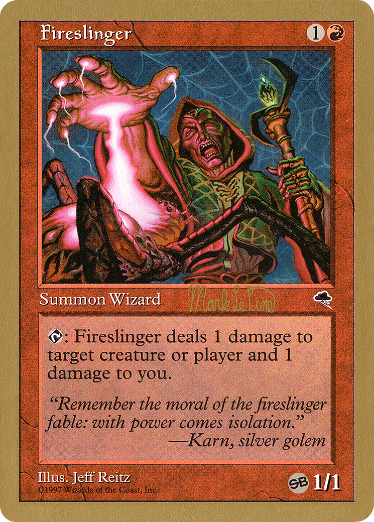 Fireslinger - 1999 Mark Le Pine (TMP) (SB) (WCD-) - World Championship Decks 1999