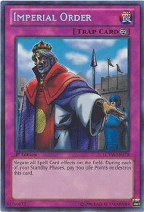 Imperial Order (LCYW-EN178) - Legendary Collection 3: Yugi's World Unlimited