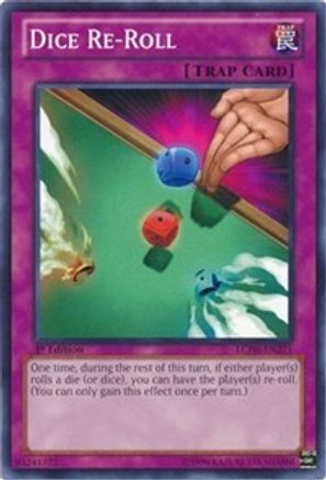 Dice Re-Roll (LCJW-EN271) - Legendary Collection 4: Joey's World 1st Edition