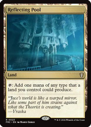 Reflecting Pool (FRC-023) - Commander: Reality Fracture